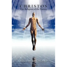 Christos: The Religion of the Future