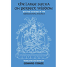 The Large Sutra on Perfect Wisdom: With the Divisions of the Abhisamayalankara Volume 18