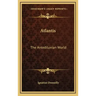 Atlantis: The Antediluvian World