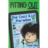 Fitting Out: The Cool Kid Paradox