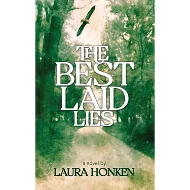 The Best Laid Lies