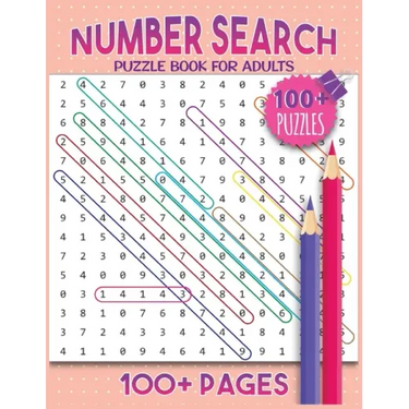 Number Search Puzzles For Adults: Number Find Puzzle Book For Adults Large Print