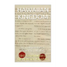 1843 Constitution of the Hawaiian Kingdom: The Hawaiian Kingdom An Independent & Sovereign Neutral Nation