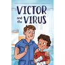 Victor and the Virus