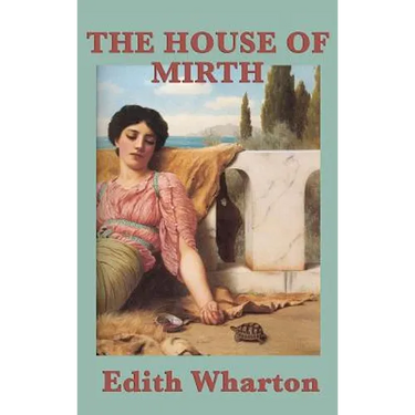 The House of Mirth