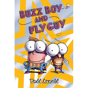 Buzz Boy and Fly Guy (Fly Guy #9): Volume 9