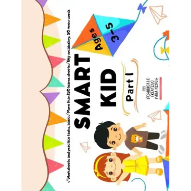 SMART KID (Part I): A partir de 3 años.