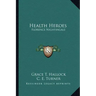Health Heroes: Florence Nightingale