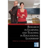 Research in Learning and Teaching in Educational Leadership