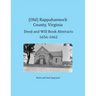 (Old) Rappahannock County, Virginia Deed and Will Book Abstracts 1656-1662