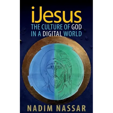 iJesus: The Culture of God in a Digital World