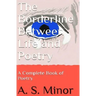 The Borderline Between Life and Poetry: A Complete Book of Poetry