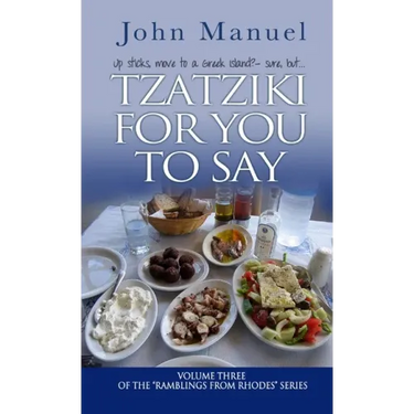 Tzatziki For You to Say