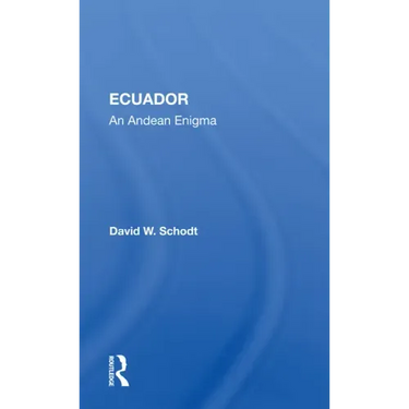Ecuador: An Andean Enigma