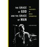 The Grace of God and the Grace of Man: The Theologies of Bruce Springsteen