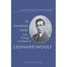 Annotated Guide to the Writings and Papers of Leonard Woolf (Third (Revised))