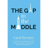 The Gap in the Middle