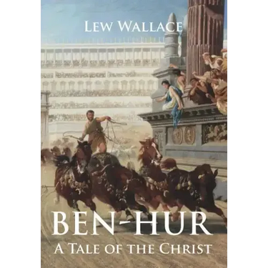 Ben-Hur: A Tale of the Christ