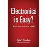 Electronics is Easy?: What does industry need?