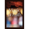 Magic of Faith
