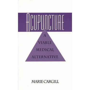 Acupuncture: A Viable Medical Alternative