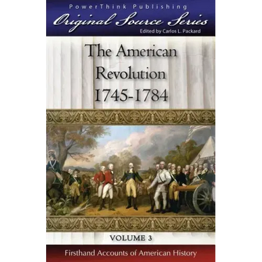 The American Revolution: 1745 - 1784