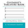 Guitarist's Tablature Book: Guitar Music Staff and Tablature Pages