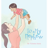 To My Nephew
