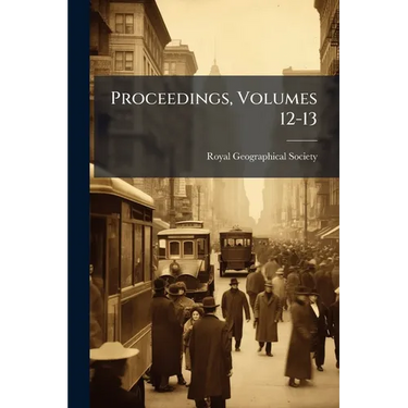 Proceedings, Volumes 12-13
