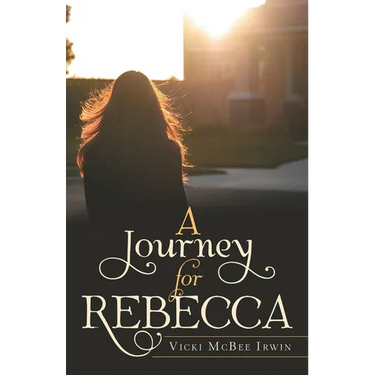 A Journey for Rebecca