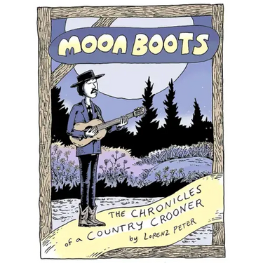 Moon Boots: The Chronicles of a Country Crooner