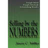 Selling by the Numbers