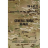 TM 4-42.21 General Fabric Repair: July 2013