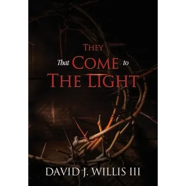 They That Come To The Light: A Revelation and John 3:16 Connection