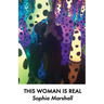 This Woman Is Real