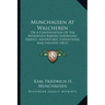 Munchausen at Walcheren: Or a Continuation of the Renowned Barons Surprising Travels, Adventures, Expeditions, and Exploits (1811)