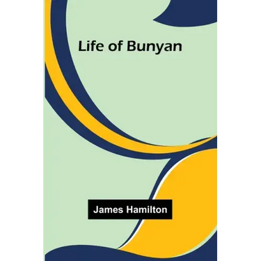 Life of Bunyan