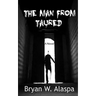 The Man From Taured
