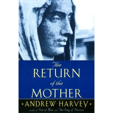 The Return of the Mother