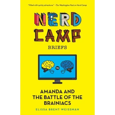 Amanda and the Battle of the Brainiacs (Nerd Camp Briefs #2)