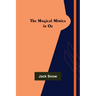 The Magical Mimics in Oz