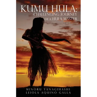 Kumu Hula: Challenging Journey of a Hula Master