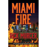 Miami Fire
