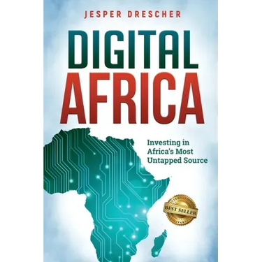 Digital Africa: Investing in Africa's Most Untapped Source
