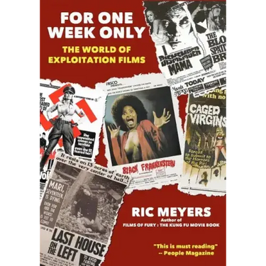 For One Week Only: The world of exploitation films
