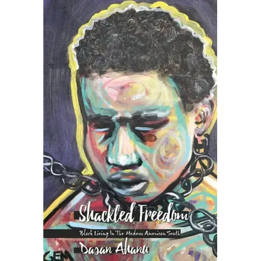 Shackled Freedom