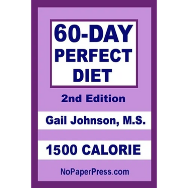 60-Day Perfect Diet - 1500 Calorie