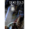 Dead Cold