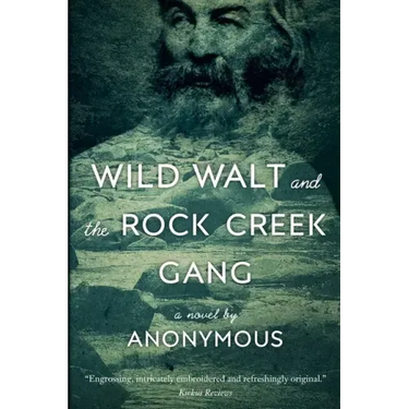 Wild Walt and the Rock Creek Gang