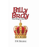 Billy Bray, The King's Son